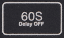 Przycisk 60S Delay OFF